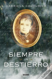 Siempre Un Destierro