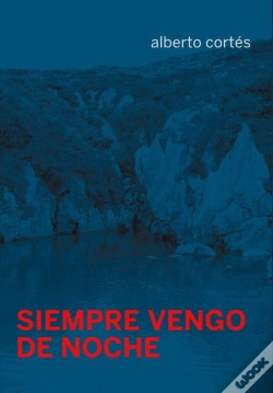 Capa do artigo Siempre Vengo De Noche