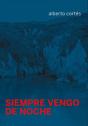Siempre Vengo De Noche - Preview