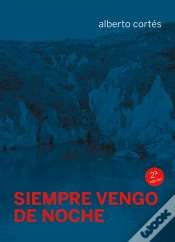 Capa do artigo Siempre Vengo De Noche