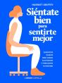 Siéntate Bien Para Sentirte Mejor - Preview