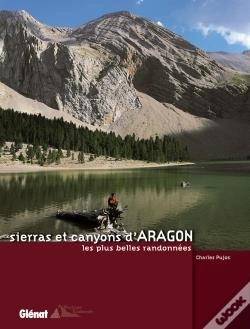 Capa do artigo Sierras Et Canyons D'Aragon, Les Plus Belles Randonnees
