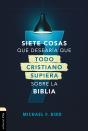 Siete Cosas Que Desearía Que Todo Cristiano - Preview