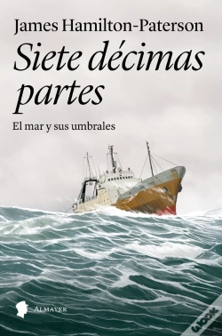 Capa do artigo Siete Decimas Partes:El Mar Y Sus Umbrales