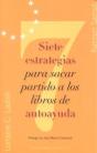 Siete Estrategias Para Sacar Partido A Los Libros De Autoayuda - Preview