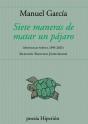 Siete Maneras De Matar Un Pajaro - Preview