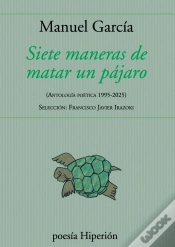 Capa do artigo Siete Maneras De Matar Un Pajaro
