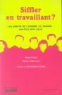 Siffler En Travaillant ; Les Droits De L'Homme Au Travail : Un État Des Lieux - Preview