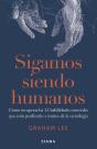 Sigamos Siendo Humanos - Preview