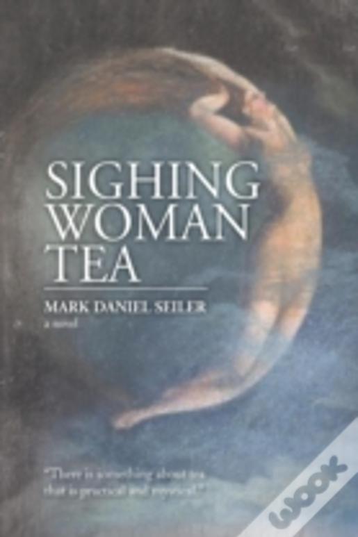 Sighing Woman Tea