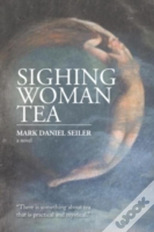 Sighing Woman Tea