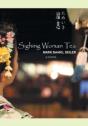 Sighing Woman Tea - Preview