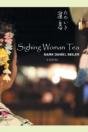 Sighing Woman Tea - Preview