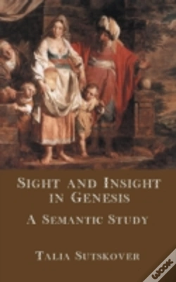 Capa do artigo Sight And Insight In Genesis: A Semantic Study