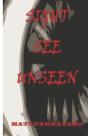 Sight See Unseen - Preview