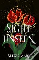 Sight Unseen
