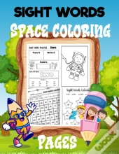 Sight Word & Space Coloring Pages
