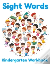 Sight Words Kindergarten Workbook