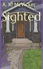 Sighted - Preview