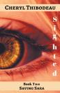 Sighted: Saving Sara - Preview