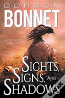 Sights, Signs, And Shadows