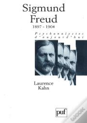 Sigmund Freud 1897-1904 Tome 2