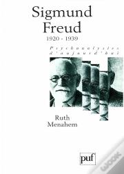 Sigmund Freud 1920-1939 Tome 4