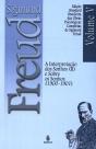 Sigmund Freud  - A Interpretação dos Sonhos II  (1900 - 1901) - Preview