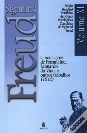 Capa do artigo Sigmund Freud  - Cinco Lições de Psicanálise, Leonardo da Vinci e Outros Trabalhos (1910)