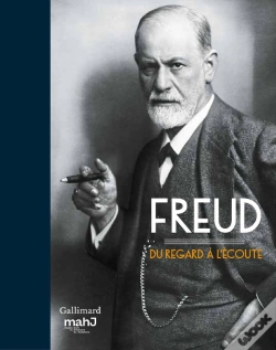 Capa do artigo Sigmund Freud ; Du Regard À L'Écoute