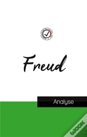 Capa do artigo Sigmund Freud Etude Et Analyse Complete De Sa Pensee