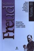 Sigmund Freud  - Primeiras Publicações Psicanalíticas (1893 - 1899)