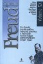 Sigmund Freud  - Um Estudo Autobiográfico, Inibições, Sintomas e Ansiedade, análise Leiga e Outros Trablhos (1925 - 1926) - Preview