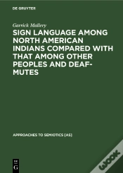 Capa do artigo Sign Language Among North American Indians Compared With That Among Other Peoples And Deaf-Mutes