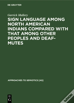 Capa do artigo Sign Language Among North American Indians Compared With That Among Other Peoples And Deaf-Mutes