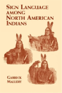 Sign Language Among North American Indians - Preview