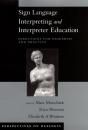 Sign Language Interpreting And Interpreter Education - Preview