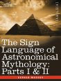 Sign Language Of Astronomical Mythology - Preview