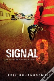 Capa do artigo Signal 8: An Australian Paramedic