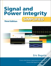 Signal And Power Integrity - Simplified