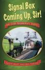 Signal Box Coming Up, Sir! - Preview