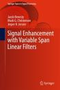Signal Enhancement With Variable Span Linear Filters - Preview
