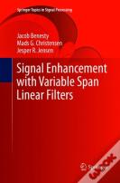 Signal Enhancement With Variable Span Linear Filters