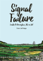 Signal Failure - Preview