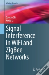 Signal Interference In Wifi And Zigbee Networks