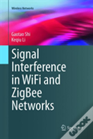 Signal Interference In Wifi And Zigbee Networks
