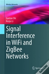 Signal Interference In Wifi And Zigbee Networks