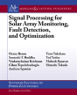 Signal Processing For Solar Array Monito - Preview