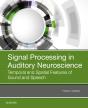 Signal Processing In Auditory Neuroscience - Preview