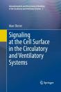 Signaling At The Cell Surface In The Circulatory And Ventilatory Systems - Preview